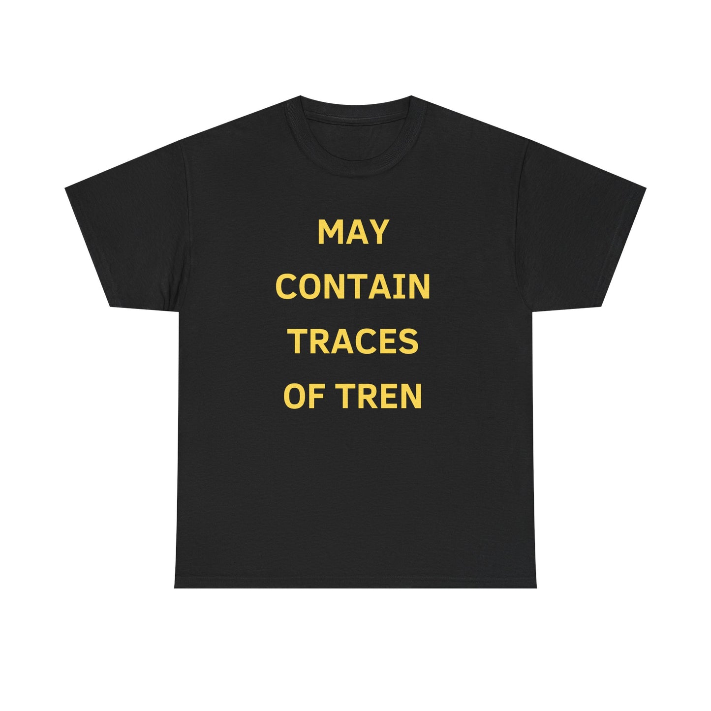 May Contain Traces of Tren T-Shirt | Funny Gym & Workout Tee for Bodybuilders