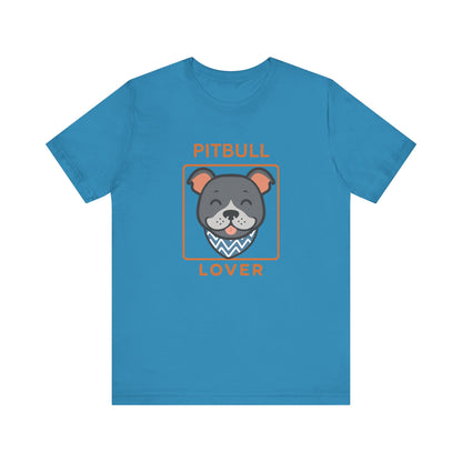 Pitbull Lover T-Shirt | Pitbull Mom/Dad Pet Parent Gift, Unisex Dog Shirt
