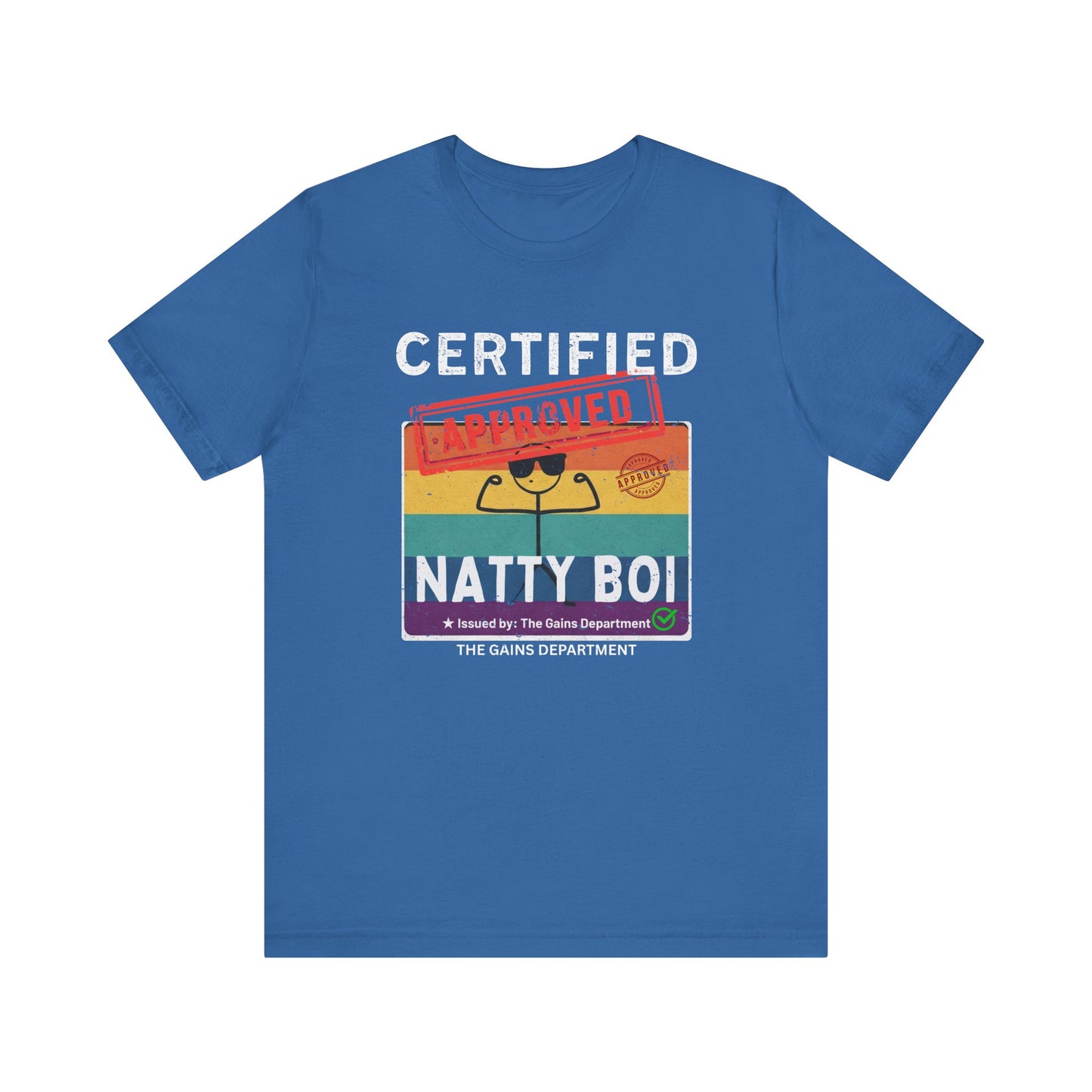 Distress Funny Certified Natty Boi Unisex Jersey Tee - Trendy & Fun T-Shirt for Gym Enthusiasts