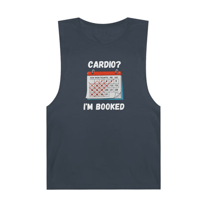 Funny Cardio Tank Top | "Cardio? I'm Booked" Unisex Workout Tee