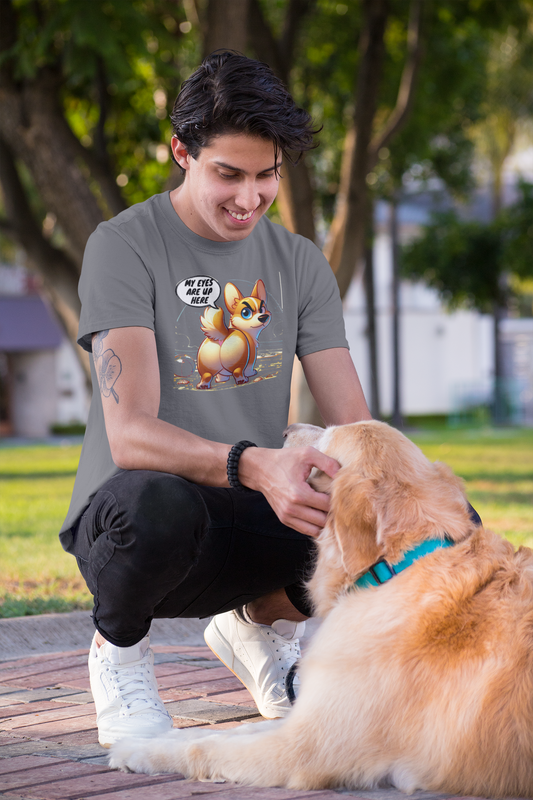 Cute Corgi Graphic Tee - 'My Eyes Are Up Here'