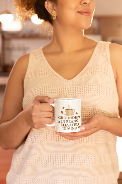 Grounded in Beans, Elevated in Mind Mug | Inspirational Coffee Lover Gift, Motivational Teacher Mug