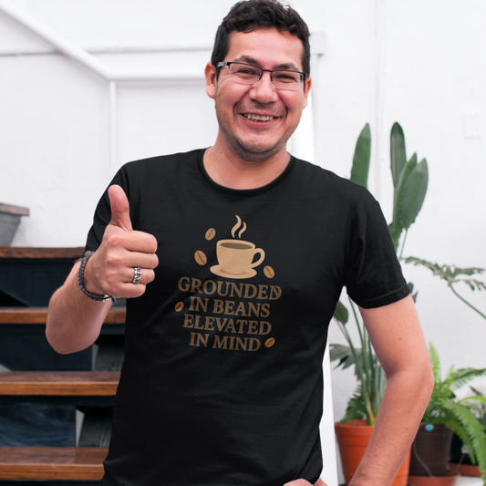 Coffee Grounded In Beans Elevated In Mind T-Shirt | Coffee Lover Gift