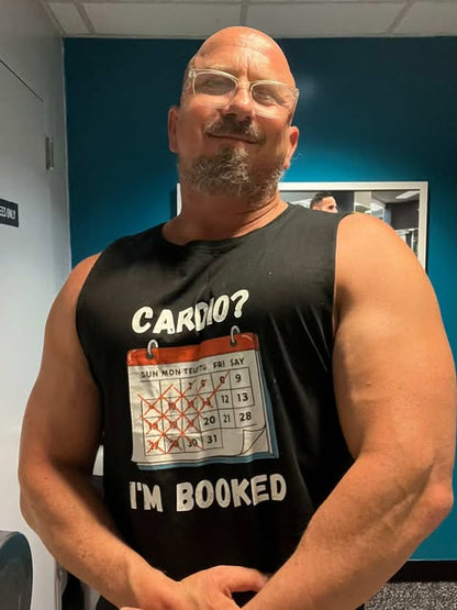 Funny Cardio Tank Top | "Cardio? I'm Booked" Unisex Workout Tee