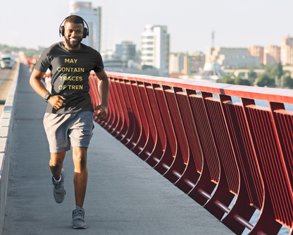 May Contain Traces of Tren T-Shirt | Funny Gym & Workout Tee for Bodybuilders