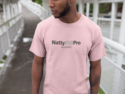 Natty IFBB Pro Allegedly T-Shirt