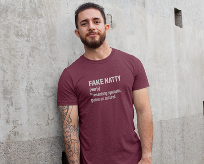 Fake Natty Definition T-Shirt Funny Gym Tee