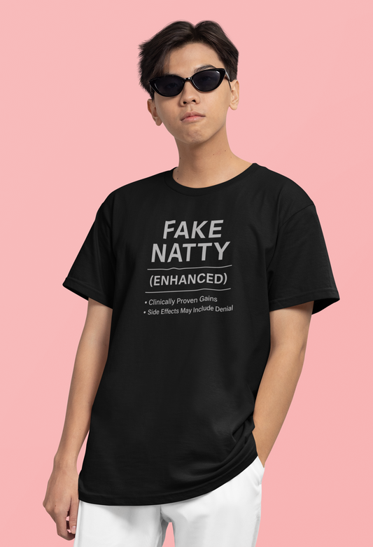 Fake Natty Enhanced T-Shirt Funny Gym Tee