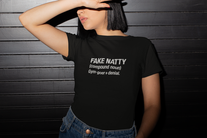 Fake Natty Definition T-Shirt Funny Gym Shirt