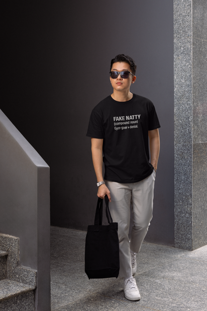 Fake Natty Definition T-Shirt Funny Gym Shirt