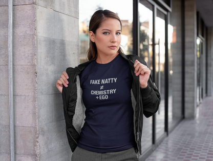 T-Shirt Fake Natty ≠ Chemistry + Ego Gym Humor Tee