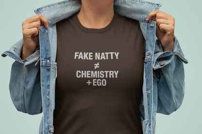 T-Shirt Fake Natty ≠ Chemistry + Ego Gym Humor Tee