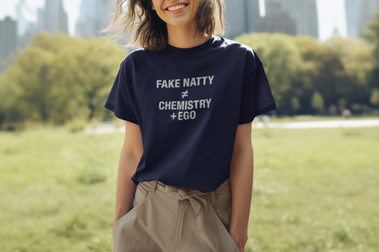 T-Shirt Fake Natty ≠ Chemistry + Ego Gym Humor Tee