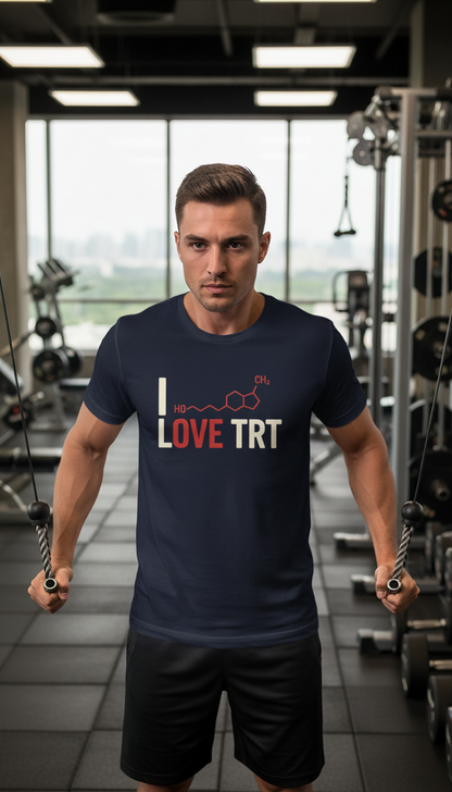 I Love TRT T-Shirt Testosterone Support Tee