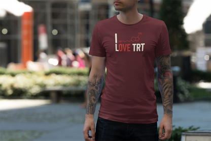 I Love TRT T-Shirt Testosterone Support Tee