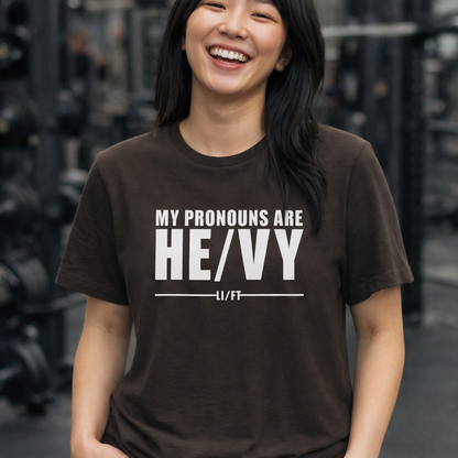 My Pronouns Are HE/VY Gym T-Shirt 💪