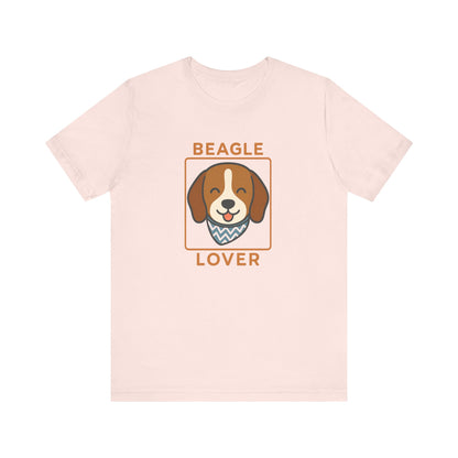 Beagle Lover T-Shirt | Funny Dog Mom/Dad Tee & Pet Owner Gift