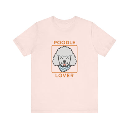 Poodle Lover Unisex Jersey T-Shirt | Classic Dog Breed Tee & Pet Owner Gift