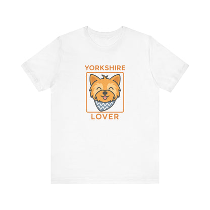 Yorkshire Terrier Lover T-Shirt: Cute Dog Owner Gift | Unisex Pet Apparel