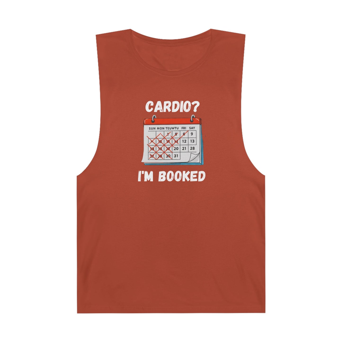 Funny Cardio Tank Top - 'Cardio? I'm Booked' - Unisex Athletic Wear
