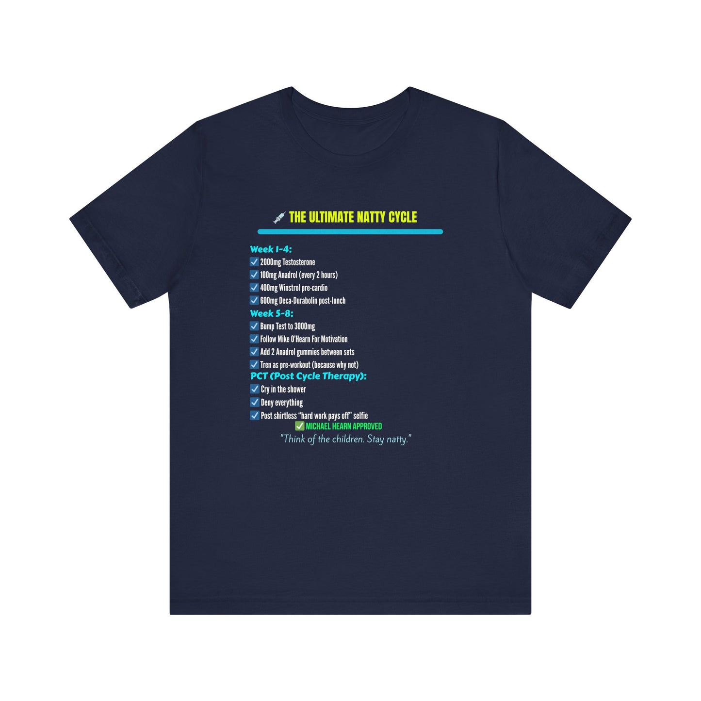 The Ultimate Natty Cycle Tee - Funny Fitness Unisex Short Sleeve Shirt