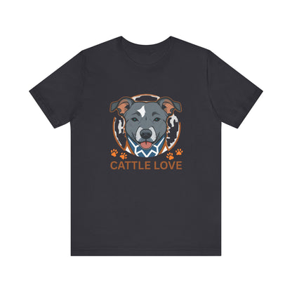 Cattle Love Unisex T-Shirt | Animal Lover & Dog Owner Gift