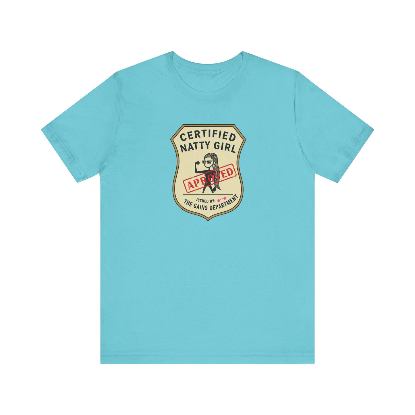 Certified Natty Girl Unisex Jersey Tee - Fun Retro Graphic Shirt