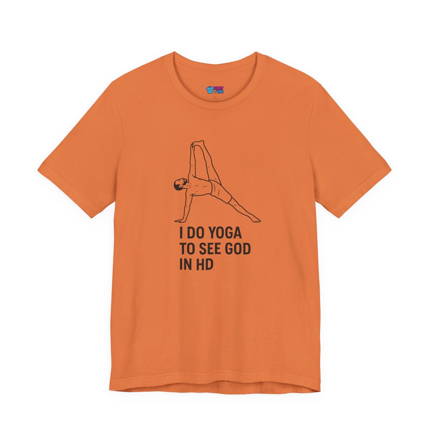 Yoga Humor T-Shirt Funny Yoga Graphic Tee