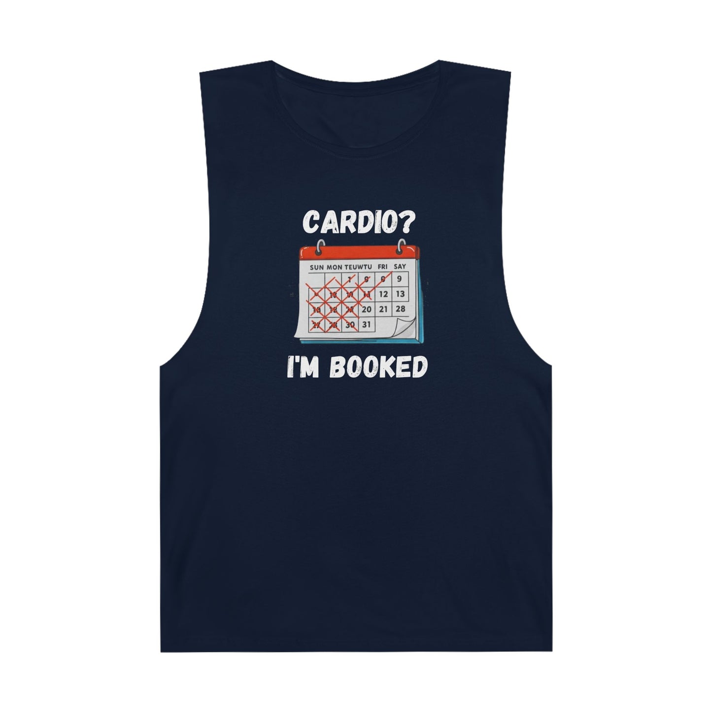 Funny Cardio Tank Top - 'Cardio? I'm Booked' - Unisex Athletic Wear
