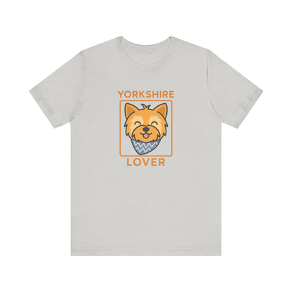 Yorkshire Terrier Lover T-Shirt: Cute Dog Owner Gift | Unisex Pet Apparel
