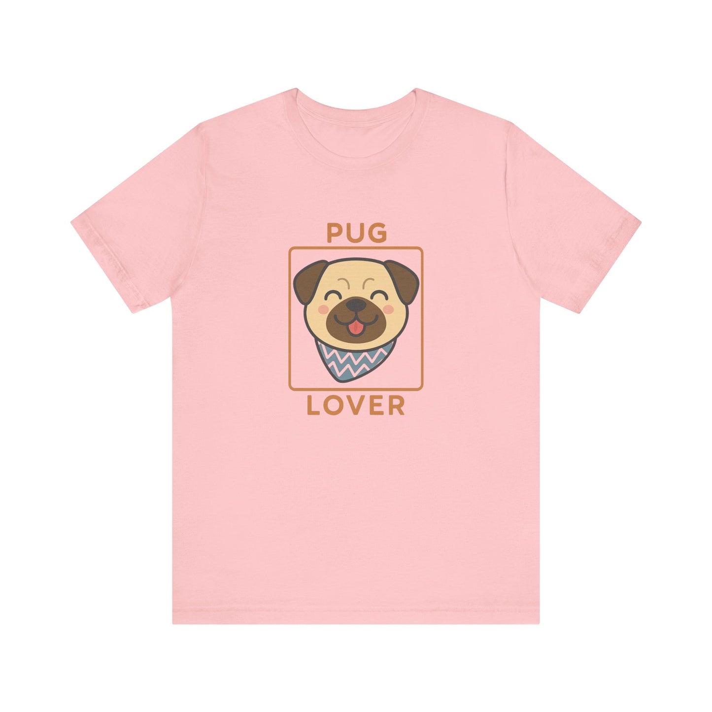 Pug Lover Tee, Cute Dog Shirt, Unisex Pet Apparel, Animal Lover Gift, Casual Everyday Wear, Birthday Gift for Dog Lovers