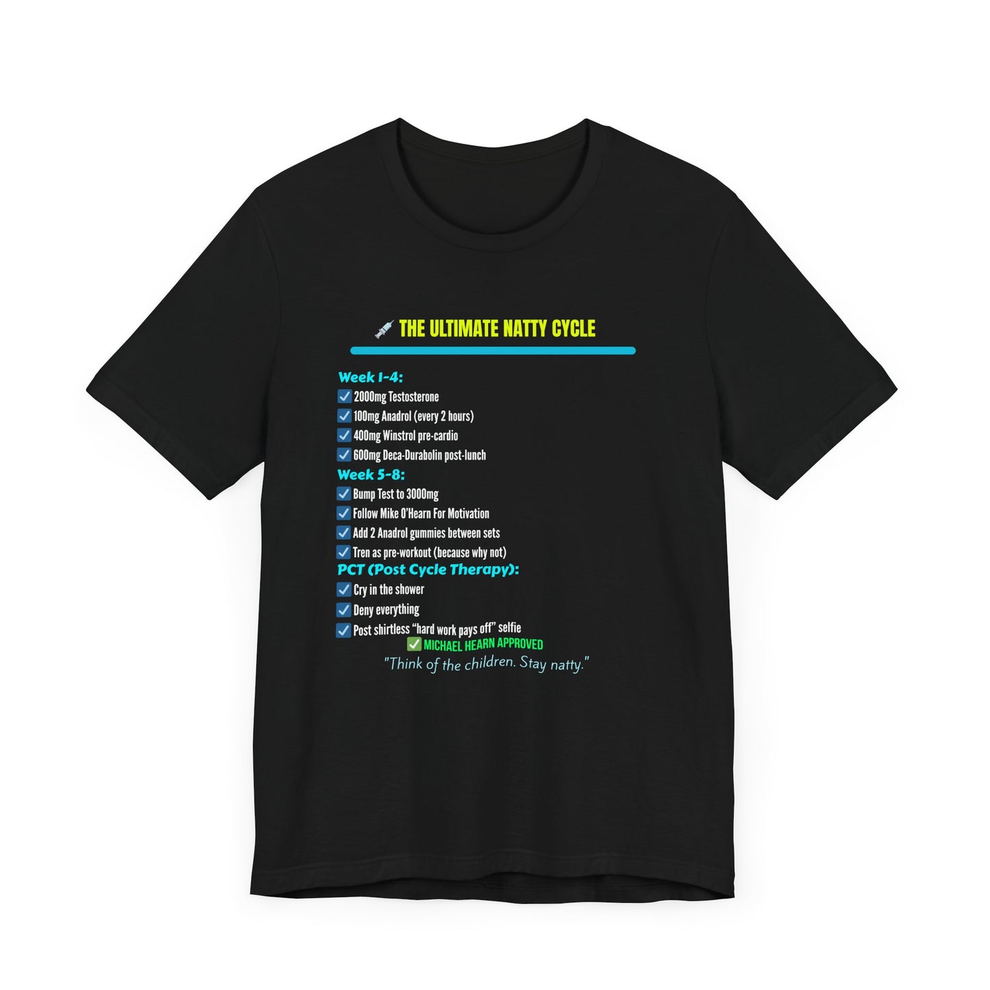 The Ultimate Natty Cycle Tee - Funny Fitness Unisex Short Sleeve Shirt