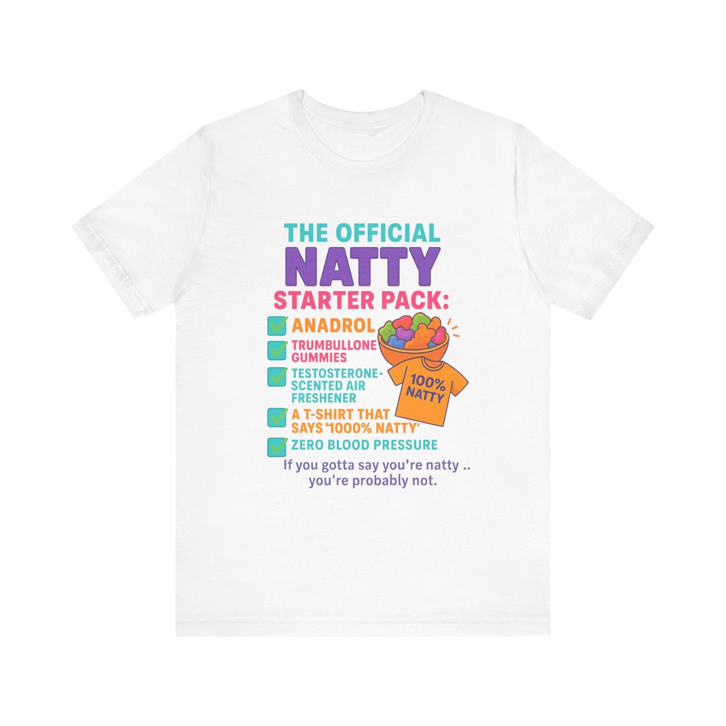 Funny Natty Starter Pack Unisex Tee - Humorous Fitness T-Shirt for Gym Lovers
