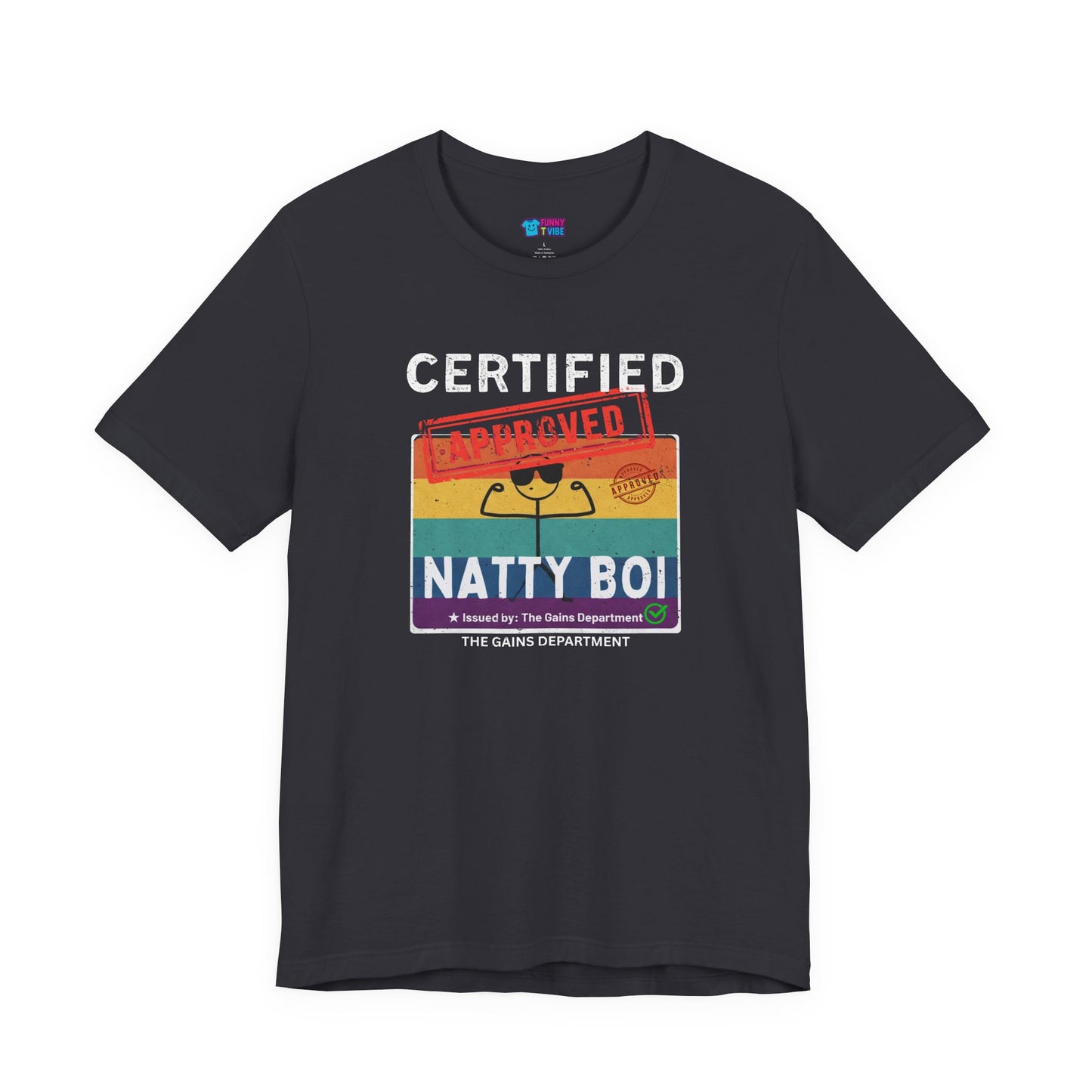 Funny Certified Natty Boi Unisex Jersey Tee - Trendy & Fun T-Shirt for Gym Enthusiasts