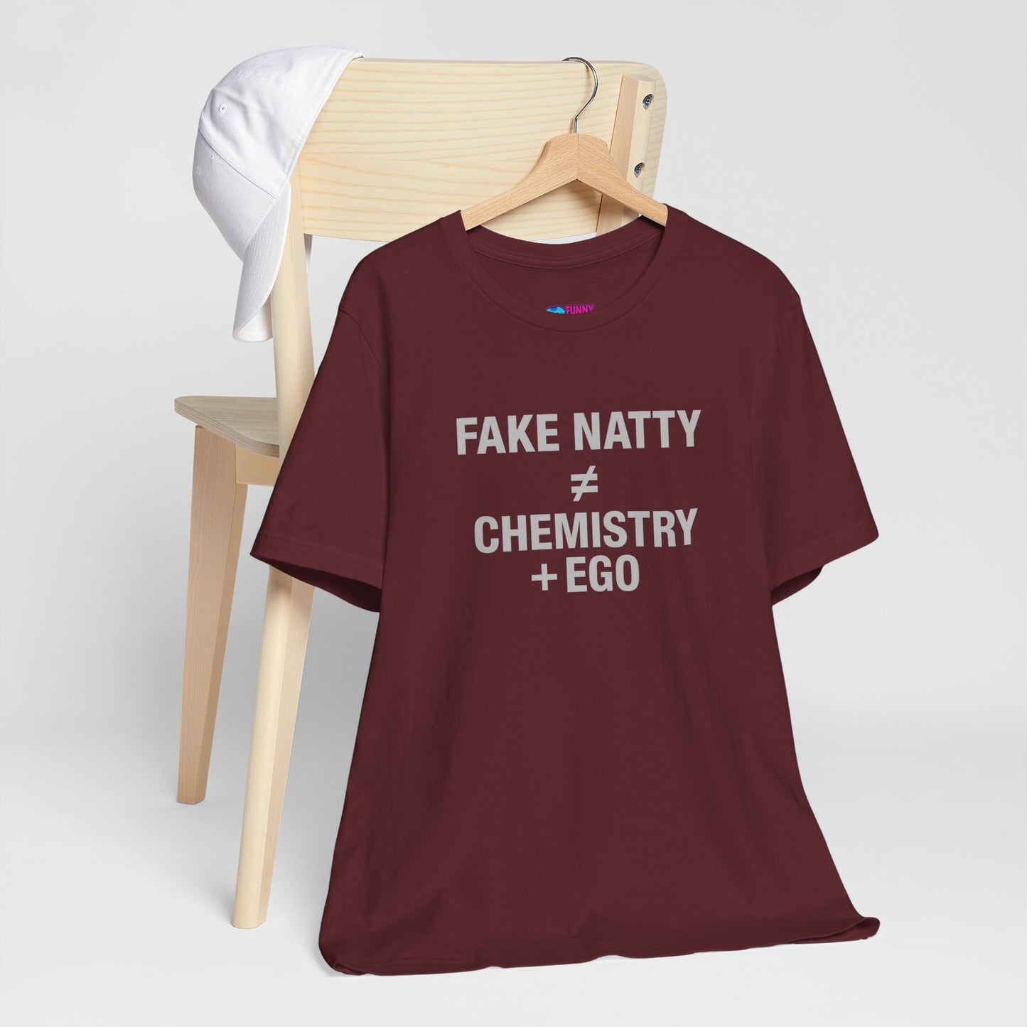 T-Shirt Fake Natty ≠ Chemistry + Ego Gym Humor Tee