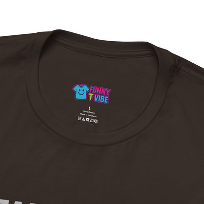 Fake Natty Shirt Gym Humor T-Shirt