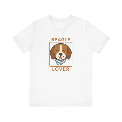 Beagle Lover T-Shirt | Funny Dog Mom/Dad Tee & Pet Owner Gift