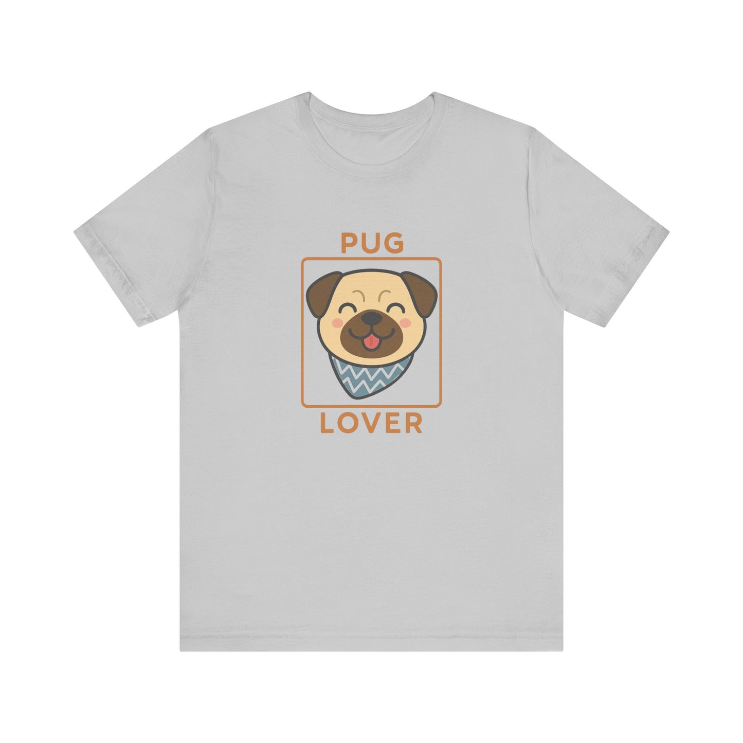 Pug Lover Tee, Cute Dog Shirt, Unisex Pet Apparel, Animal Lover Gift, Casual Everyday Wear, Birthday Gift for Dog Lovers
