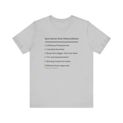 Gym Starter Pack Natty Edition Funny T-Shirt | Unisex Fitness Humor Tee