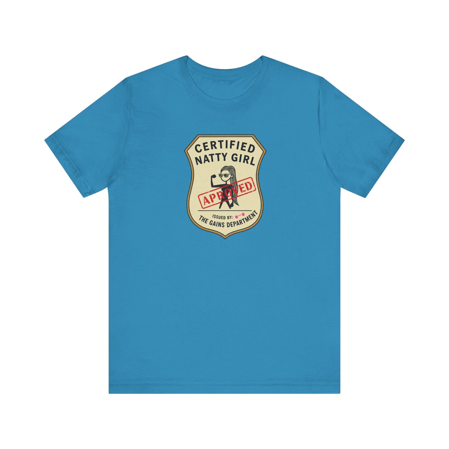 Certified Natty Girl Unisex Jersey Tee - Fun Retro Graphic Shirt