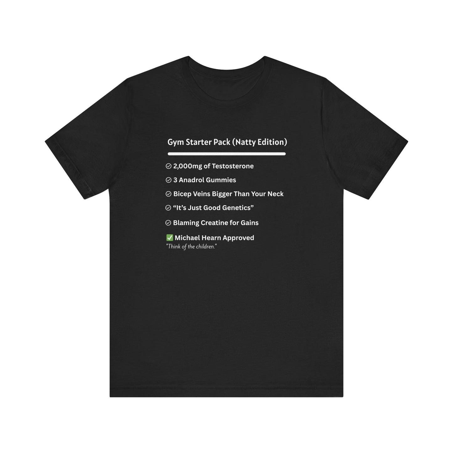 “Gym Starter Pack (Natty Edition)”  Unisex Jersey Short Sleeve Tee - Casual Comfy T-Shirt for Everyday Wear