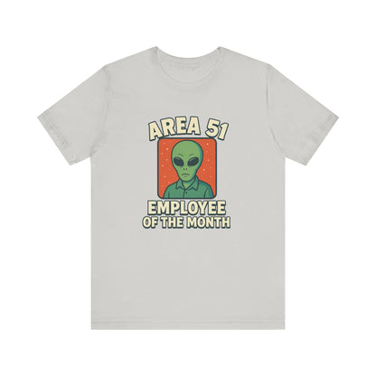 Area 51 Employee of the Month T-Shirt | Funny Alien Graphic Tee