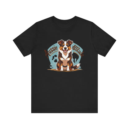 Aussie Attitude Australian Cattle Dog T-Shirt | Blue Heeler Dog Lover Gift, Unisex Pet Owner Tee