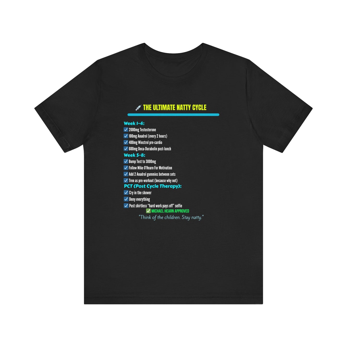 The Ultimate Natty Cycle Tee - Funny Fitness Unisex Short Sleeve Shirt