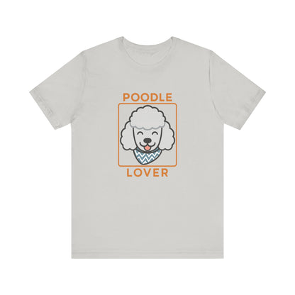Poodle Lover Unisex Jersey T-Shirt | Classic Dog Breed Tee & Pet Owner Gift