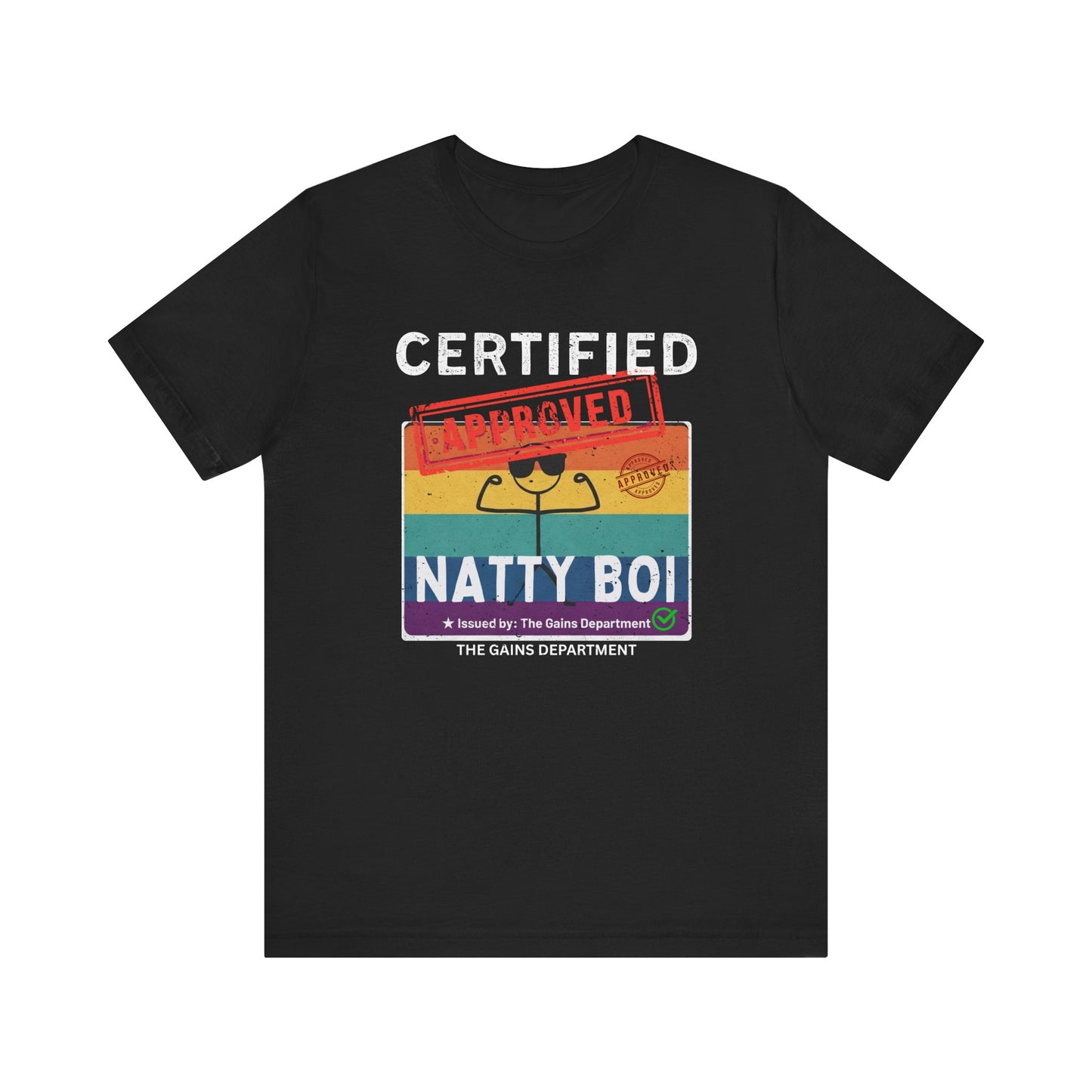 Distress Funny Certified Natty Boi Unisex Jersey Tee - Trendy & Fun T-Shirt for Gym Enthusiasts