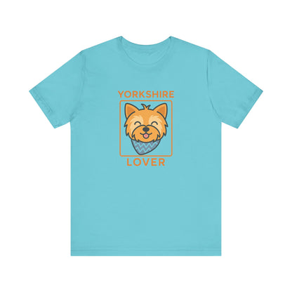 Yorkshire Terrier Lover T-Shirt: Cute Dog Owner Gift | Unisex Pet Apparel