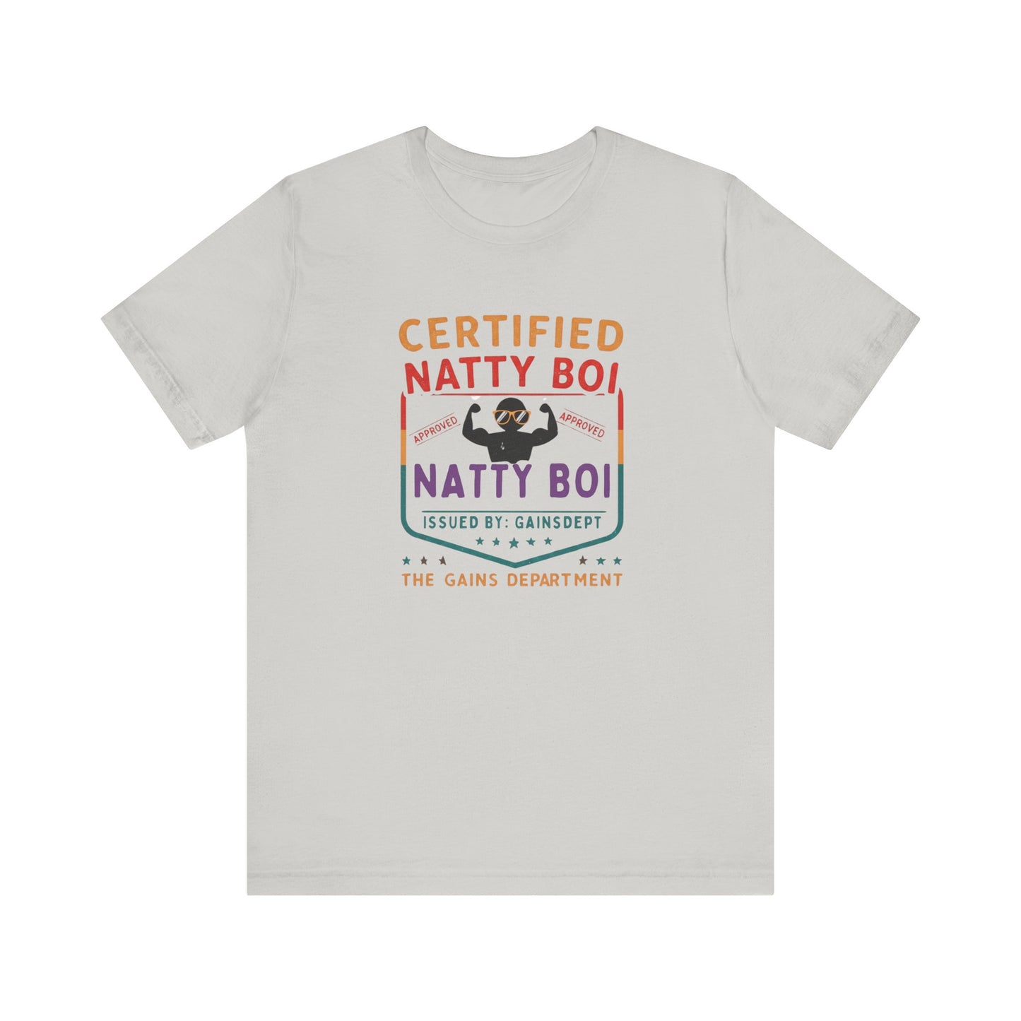 Certified Natty Boi Funny T-Shirt | Unisex Fitness & Gym Gift