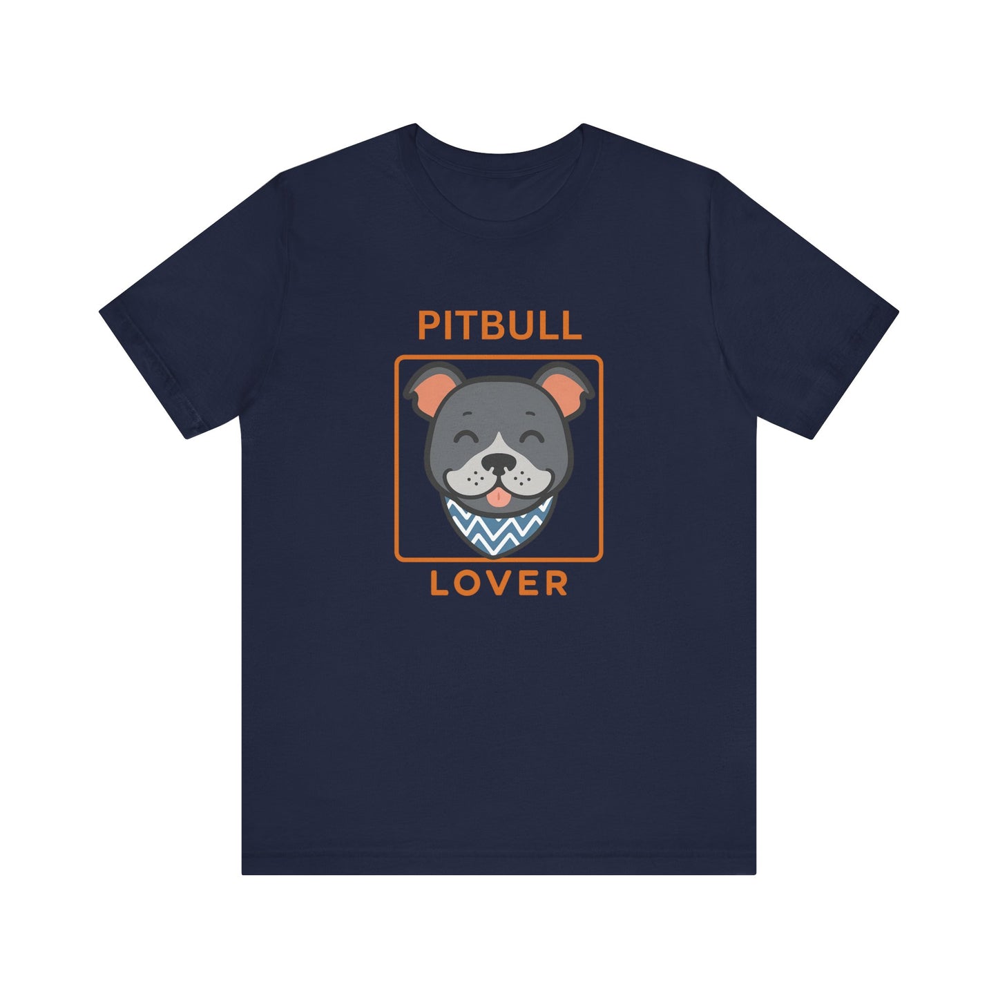 Pitbull Lover T-Shirt | Pitbull Mom/Dad Pet Parent Gift, Unisex Dog Shirt