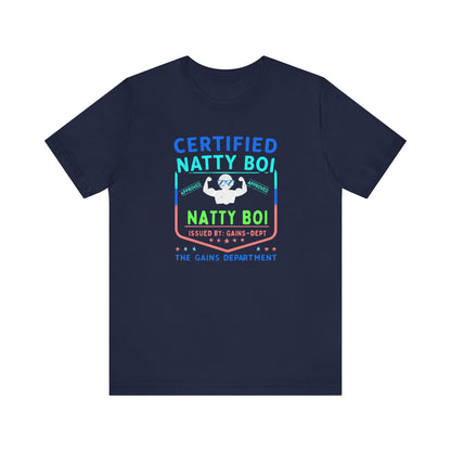 Certified Natty Boi Tee - Funny Gym Shirt for Fitness Lovers